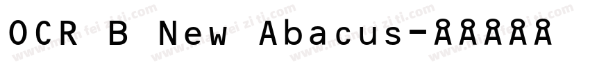 OCR B New Abacus字体转换